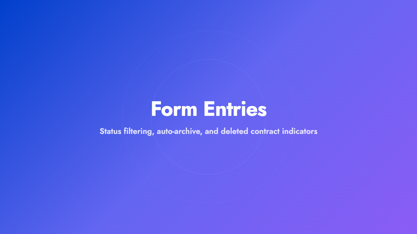 Form Entry Improvements