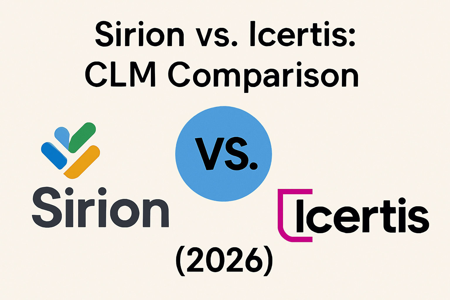 Sirion vs. Icertis in 2026: Which enterprise CLM wins? Compare G2 scores, reporting capabilities (9.0 vs 7.7), and AI intelligence to find the right fit for your team.