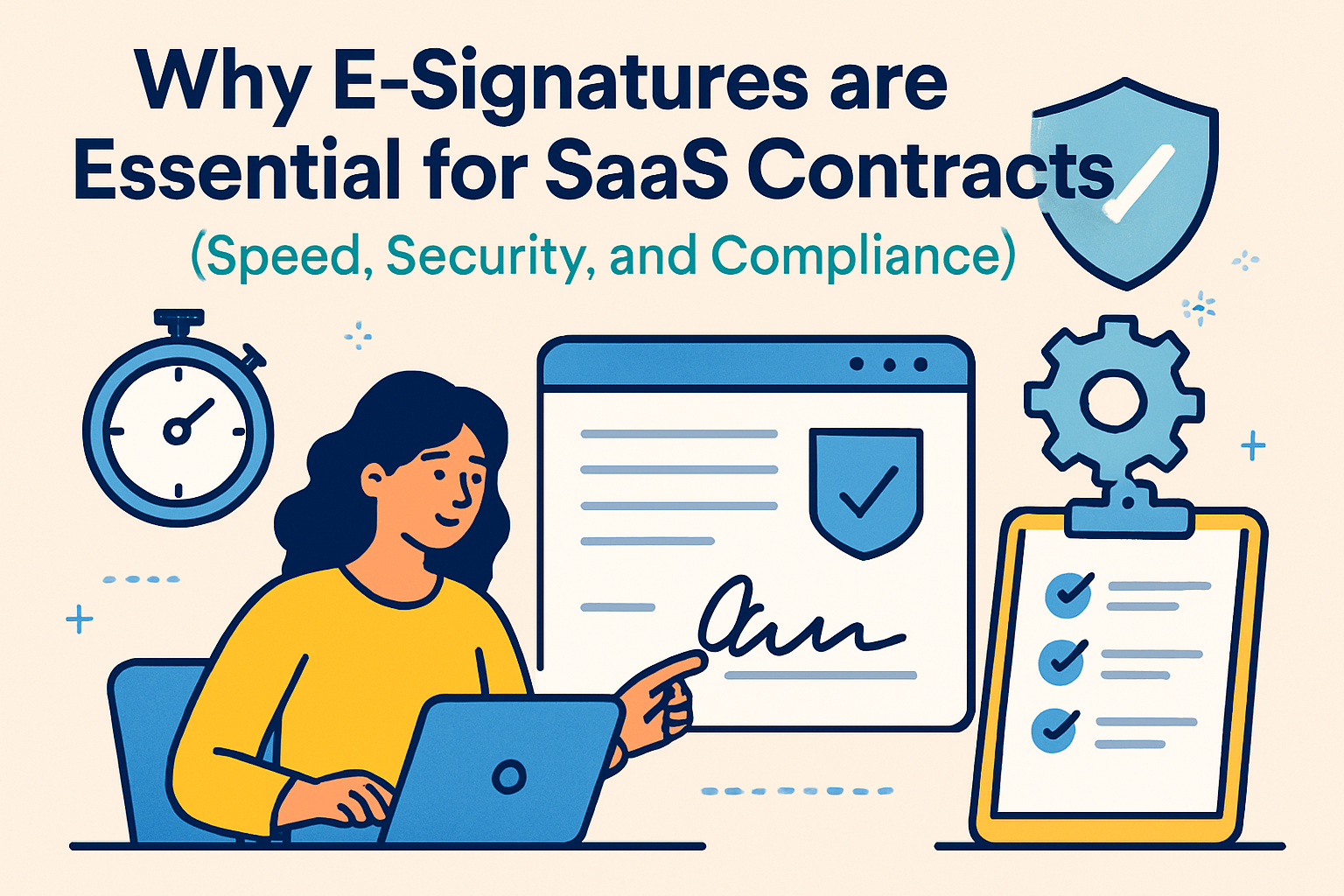 Why E-Signatures Are Essential for SaaS Contracts